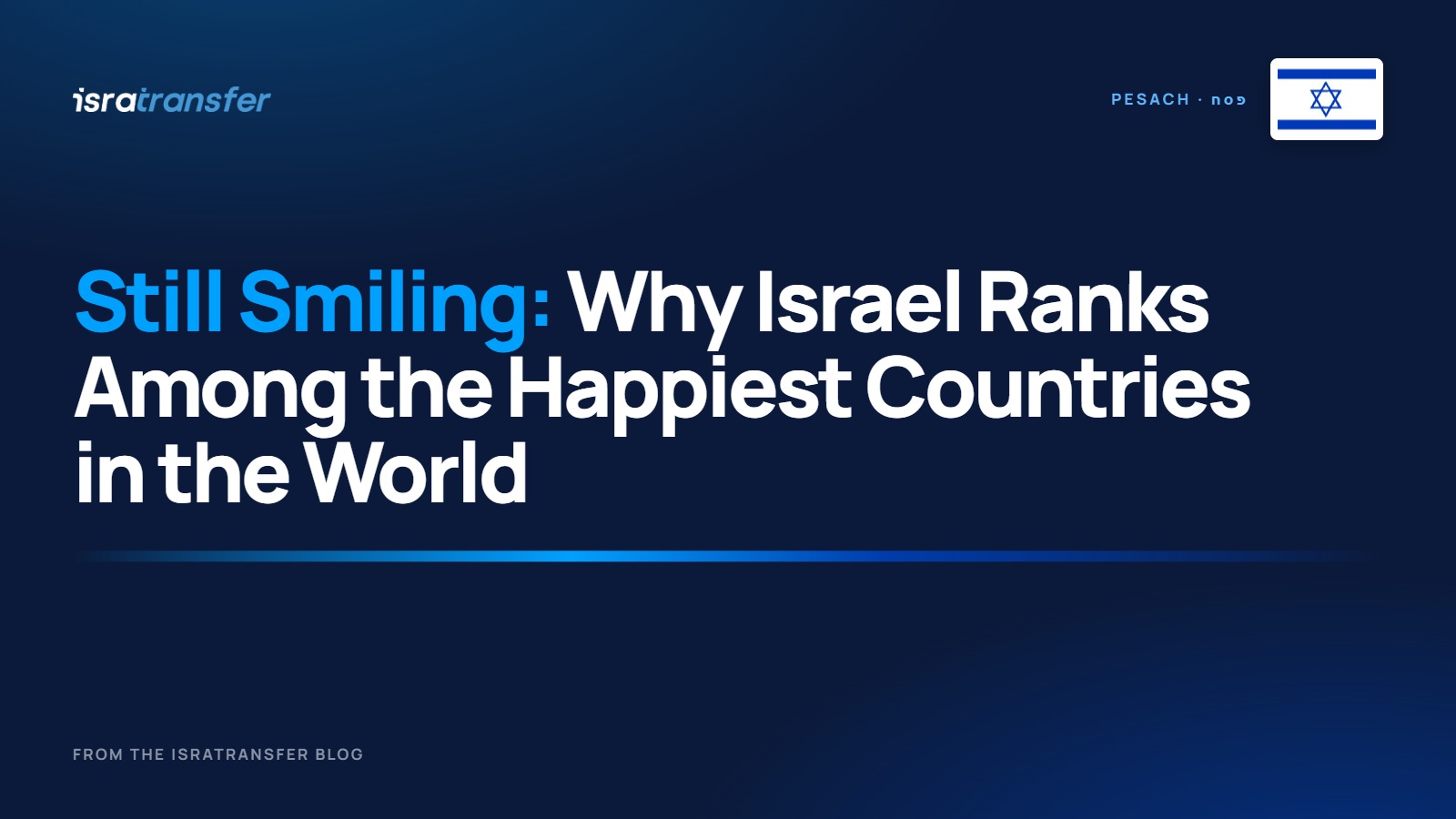 Discovering Happiness in Israel